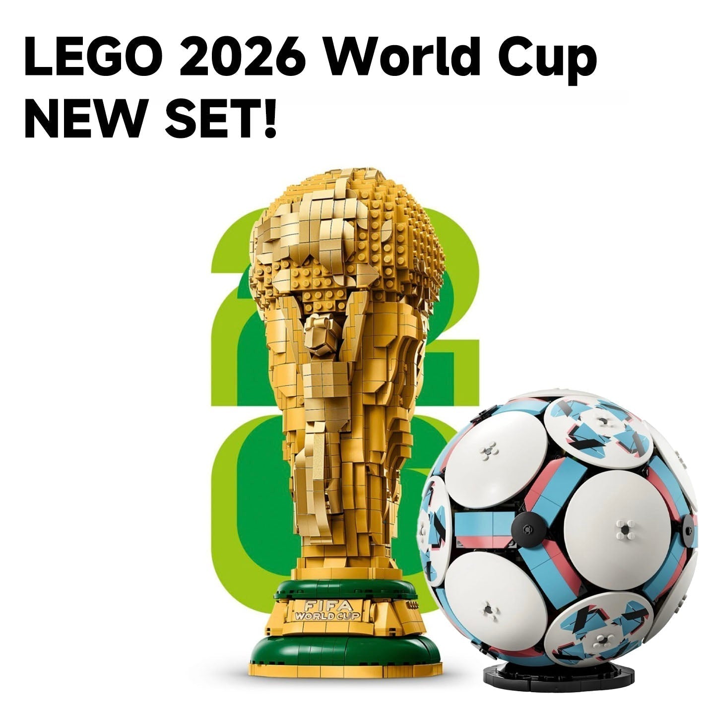 LEGO and the World Cup: What We Know So Far About LEGO’s Upcoming FIFA Sets|Mark's Magic